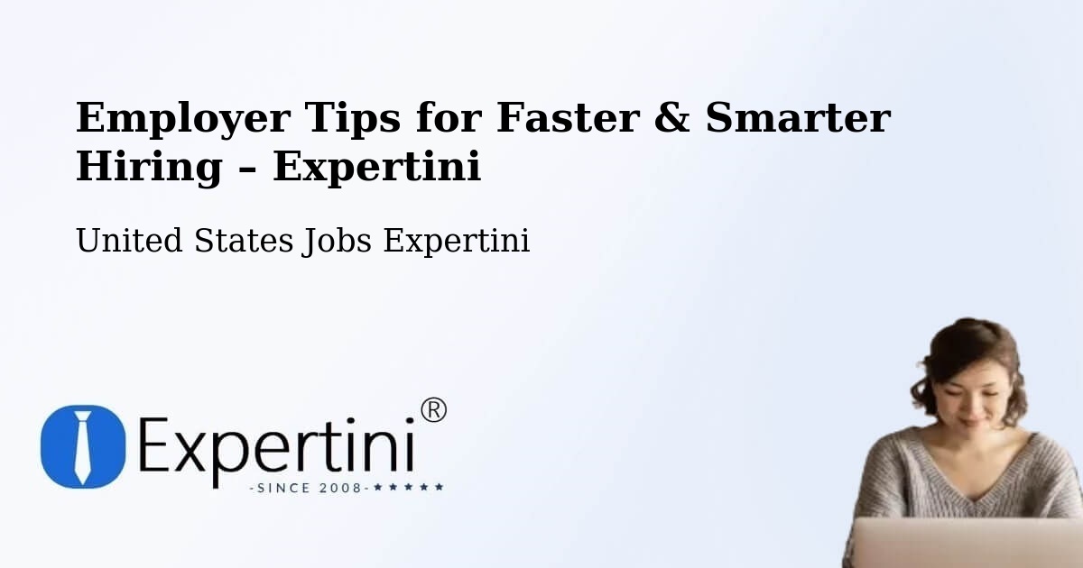 Employer Tips for Hiring & Recruitment – Fraser - Fraser, United States Jobs Expertini